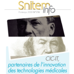 “CIC-ITs, partners for medical technologies and innovation”: presentation by Snitem
